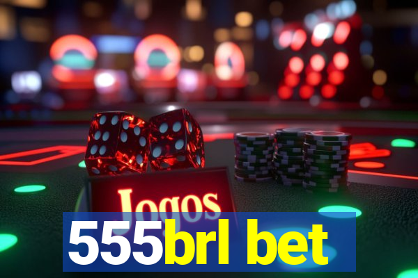 555brl bet